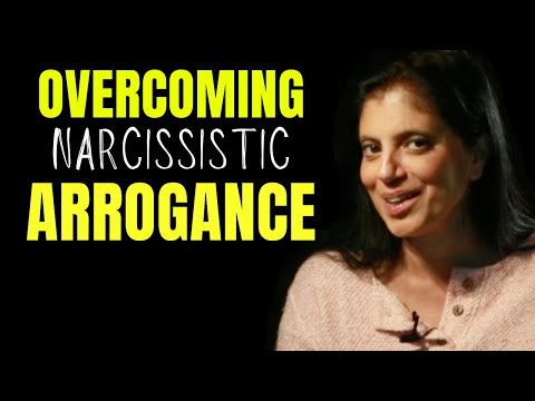 Overcoming narcissistic arrogance