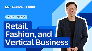 Retail, Fashion and Vertical Business in SAP S/4HANA Cloud 2502 | Demo