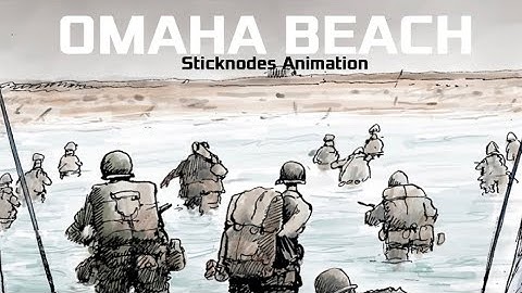 Omaha Beach; D-DAY [Sticknodes Animation]