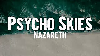 Nazareth - Psycho Skies (Lyrics)