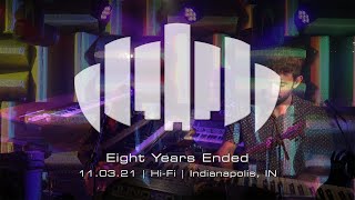 Dopapod | Eight Years Ended | 11.03.21 | Hi-Fi | Indianapolis, IN | [4K]