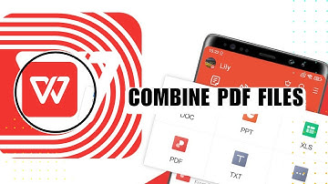 💥 MASTERCLASS: HOW TO COMBINE PDF FILES, WPS APP, MAKE PDF FILES IN SINGLE FILE | Easy guide