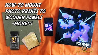 How-to Mount Photo Prints to Wooden Panels +More!!! | Cant Stop Art