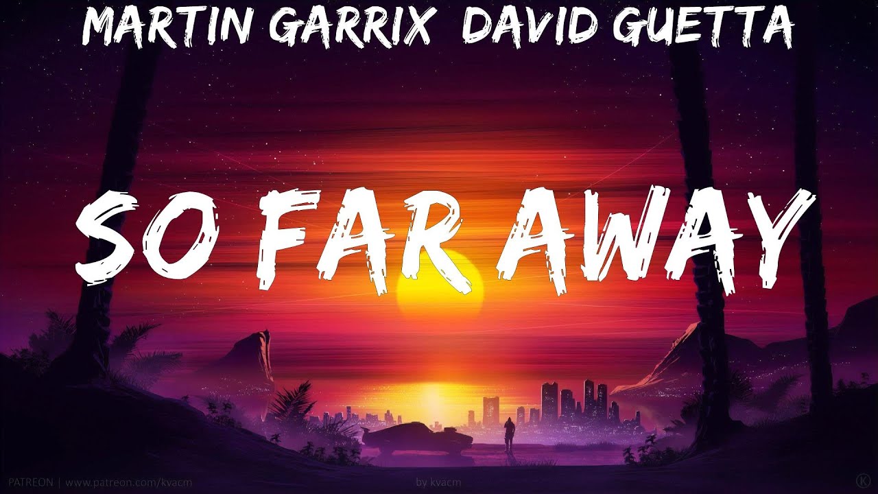 david guetta so far away