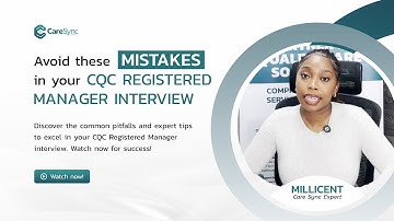 Avoid These CQC Registered Manager Interview Mistakes