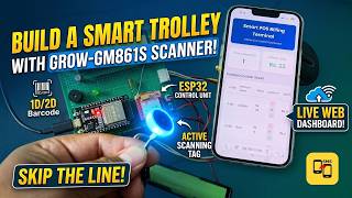 How to Build an IoT Smart Shopping Trolley | ESP32, Barcode Scanner & Web Dashboard