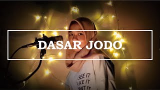 Dasar Jodo - Cover by Chichi Anida