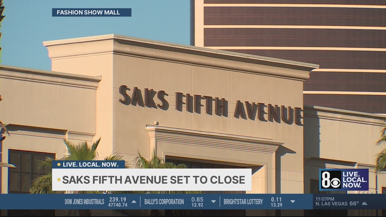 Saks Fifth Avenue announces closure of Las Vegas store