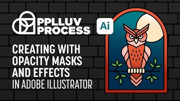 Creating with Opacity Masks and Effects