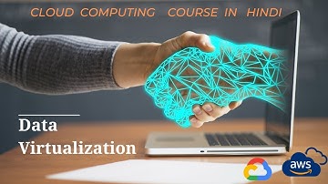Data Virtualization Explained in hindi || Virtualization || Cloud Computing