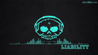 Liability by Tape Machines - [2010s Pop Music]