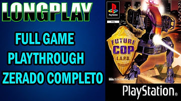 Longplay Future Cop: L.A.P.D. [PS1] Full Game Playthrough Zerado Completo