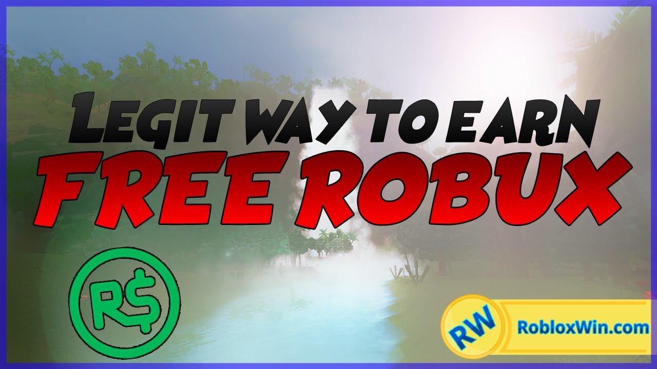 Earn Free Robux No Scam Legitimate Youtube
