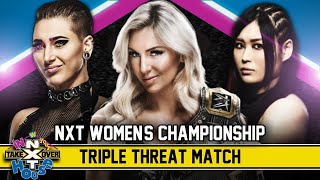 Charlotte Flair Vs Rhea Ripley Vs Io Shirai NXT Women's Championship | NXT TakeOver: In Your House