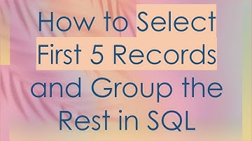 How to Select First 5 Records and Group the Rest in SQL