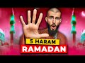 5 pratiques haram que beaucoup pensent halal pendant le ramadan