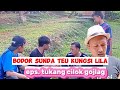 Bodor sunda teu kungsi lilaepstukang cilok gajlag