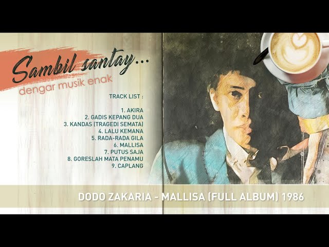 Dodo Zakaria - Mallisa (Full Album) 1986 class=