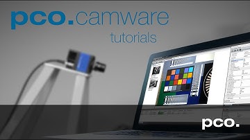 pco.camware Video Tutorial 04: Reloadable Camera Sets