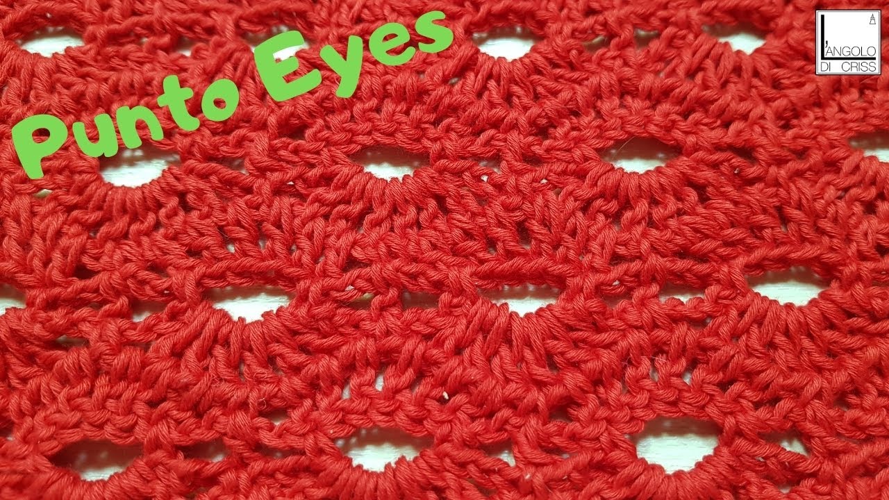 TUTORIAL punto all'uncinetto EYES