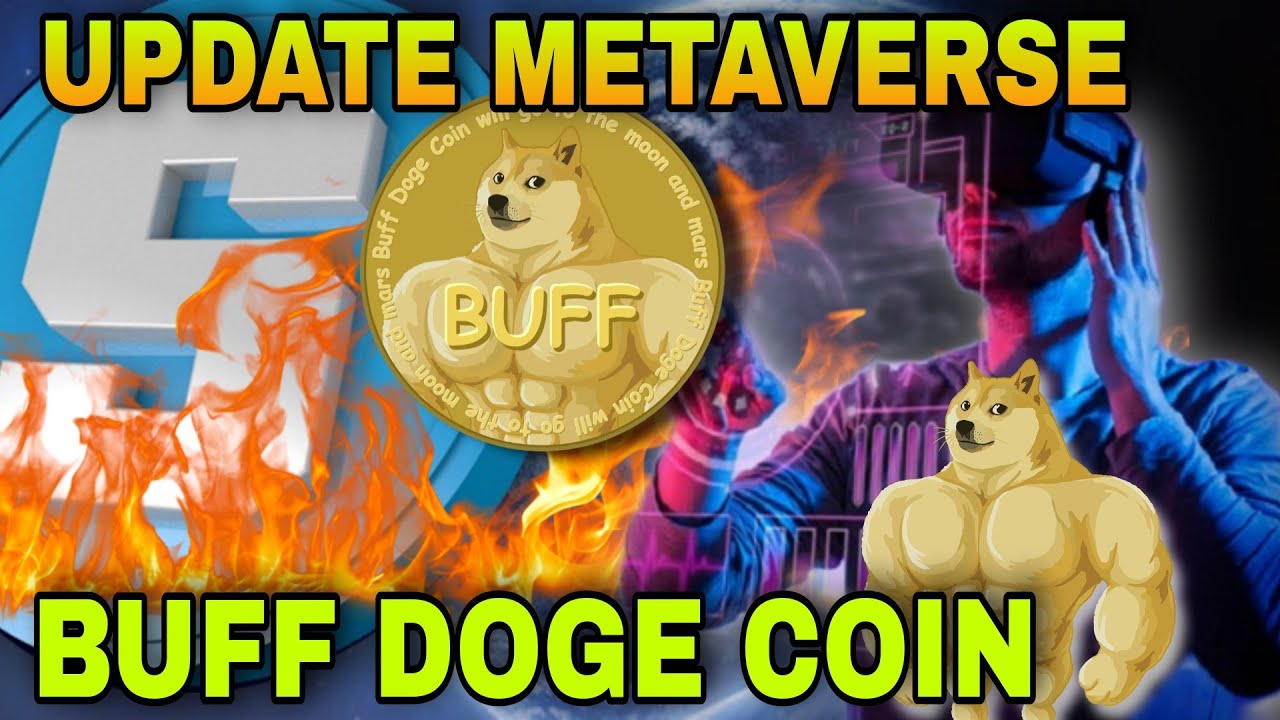 Buff Doge Coin Metaverse Project updated! AKAN INDAH PADA SAATNYA ...