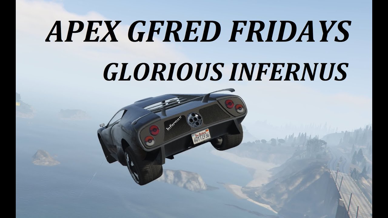 Glorious Infernus! - APEX Gfred Fridays 