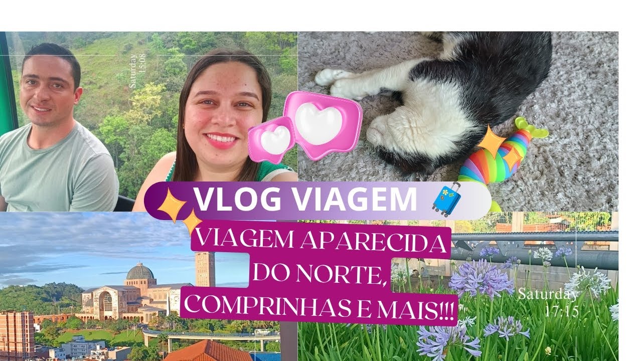 VLOG VIAGEM APARECIDA DO NORTE+ANDAMOS NO BONDINHO+COMPRINHAS 💖🧳