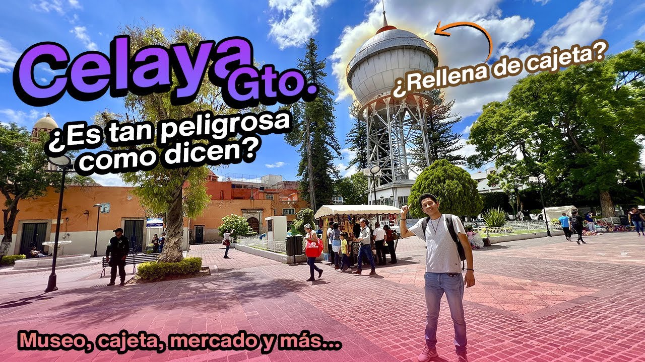 CELAYA, ¿ES TAN PELIGROSA COMO DICEN? || MUSEO, CAJETA, MERCADO Y MÁS… 🏙️🥘🥯