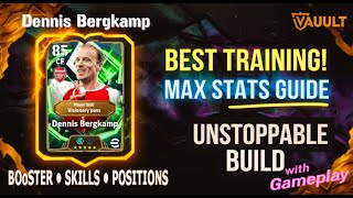 Dennis Berkamp Training Guide CF Deep Lying Forward with Visionary Pass eFootball 2026