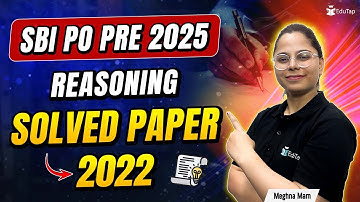 SBI PO Previous Year Question Paper 2022 | SBI PO Prelims Reasoning Memory Based Paper | SBI PO PYQs
