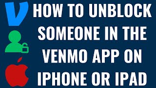 How to Unblock Someone in the Venmo App on iPhone or iPad