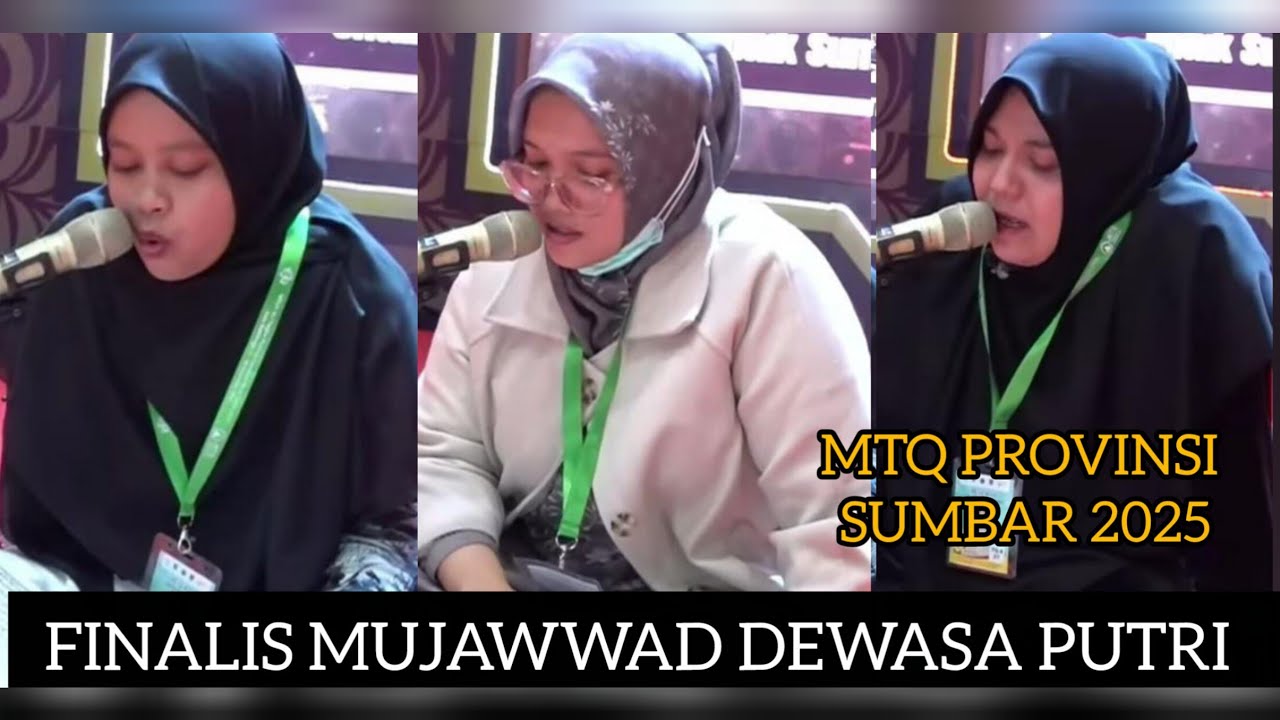 PARA JUARA TILAWAH DEWASA PUTRI MTQ PROVINSI SUMATERA BARAT 2025 (FINAL)