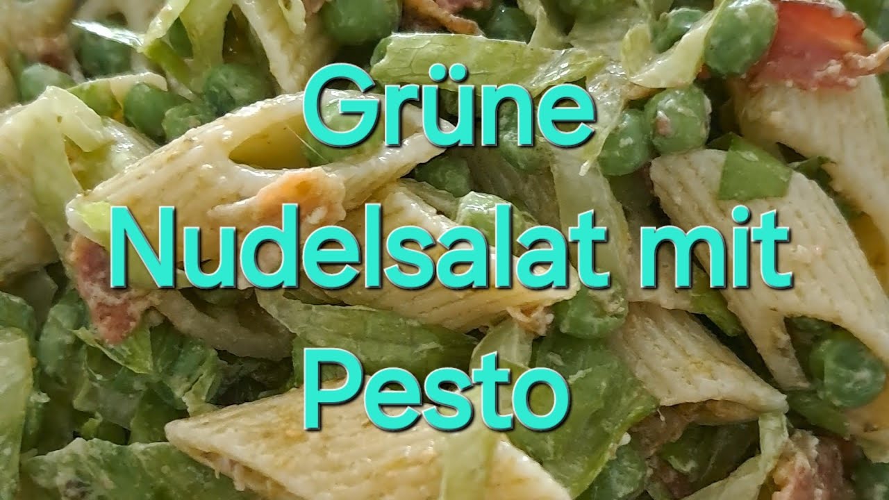Grüne Nudelsalat mit Pesto Variante 1 - YouTube