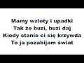 Florek  buzi ft modypago  pilu  tekst