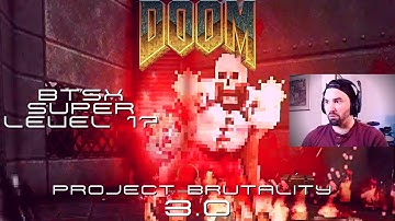 Doom Project Brutality 3.0: Back To Saturn X - Navigating Flood Regions 100% Secrets