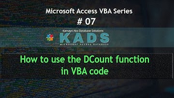 Microsoft Access VBA #7 | How to use the DCount function in VBA code