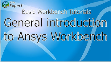 Ansys Workbench Tutorial: Introduction to Ansys Workbench #1