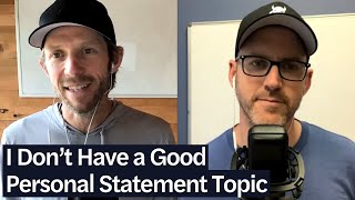 I Don't Have a Good Personal Statement Topic | LSAT Demon Daily, Ep. 289