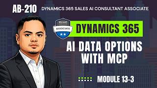 Evaluate AI data connectivity options with MCP | AB-210 | Module 13-3