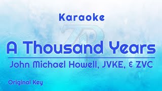 John Michael Howell Jvke U0026 Zvc  A Thousand Years  Karaoke