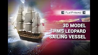 3D Model HMS Leopard Sailing Vessel Review