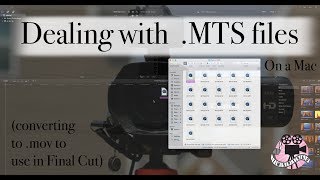 Dealing with MTS files tutorial