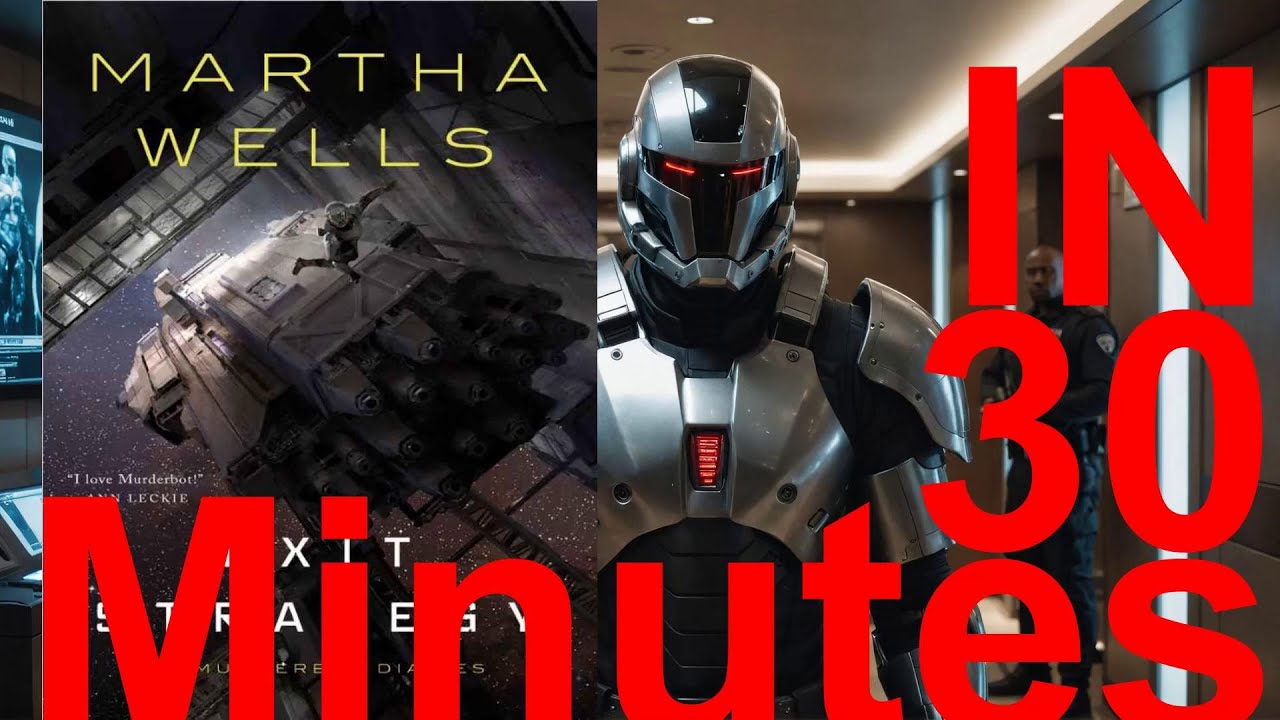 Exit Strategy The Murderbot Diaries 4 in 30 minutes. Martha