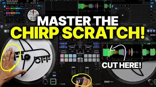How to Use the Crossfader to MASTER the Chirp Scratch