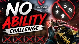 “Kya bina abilities ke match jeet sakte ho? 😳 (Valorant Challenge)”