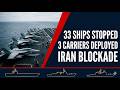 UNPRECEDENTED ESCALATION: US Imposes Naval Blockade on Iran | 3 Carriers Deployed