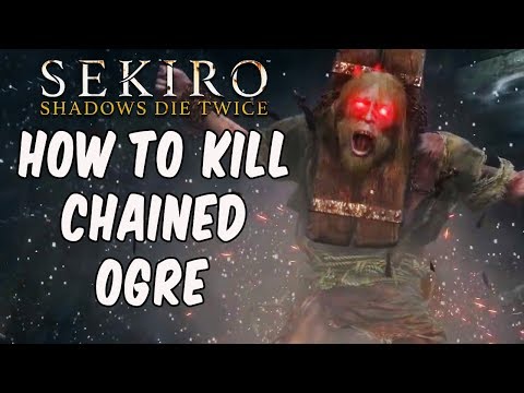 Video: Pertarungan Sekiro Rantai Ogre - Cara Mengalahkan Dan Membunuh Ogre Dengan Api