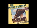 Doobie brothers  long train running