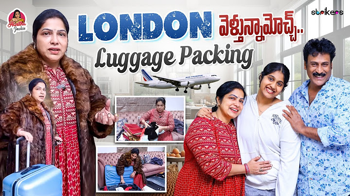London వెళ్తున్నామోచ్ - Luggage Packing || Haritha Jackie || Haritha Jackie Vlogs || Strikers