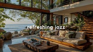 Refreshing Calm Jazz Music Workday - Relaxing & Soothing Golden Hour Jazz With Ocean Sounds